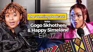 The Venting EP 17 | Happy Simelane, Being Scammed By Thabo Bester, The Mommy Club, VALID DREAMS