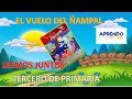 LEEMOS JUNTOS : &quot;EL VUELO DEL ÑAMPAL&quot; APRENDO EN CASA 3° Y CUARTO GRADO