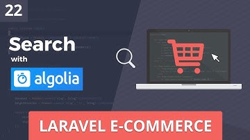 Laravel E-Commerce - Search w/ Algolia (InstantSearch) - Part 22