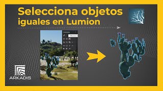 Cómo seleccionar objetos iguales / idénticos en Lumion