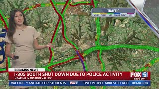 I-805 South Shut Down Due To Police Activity