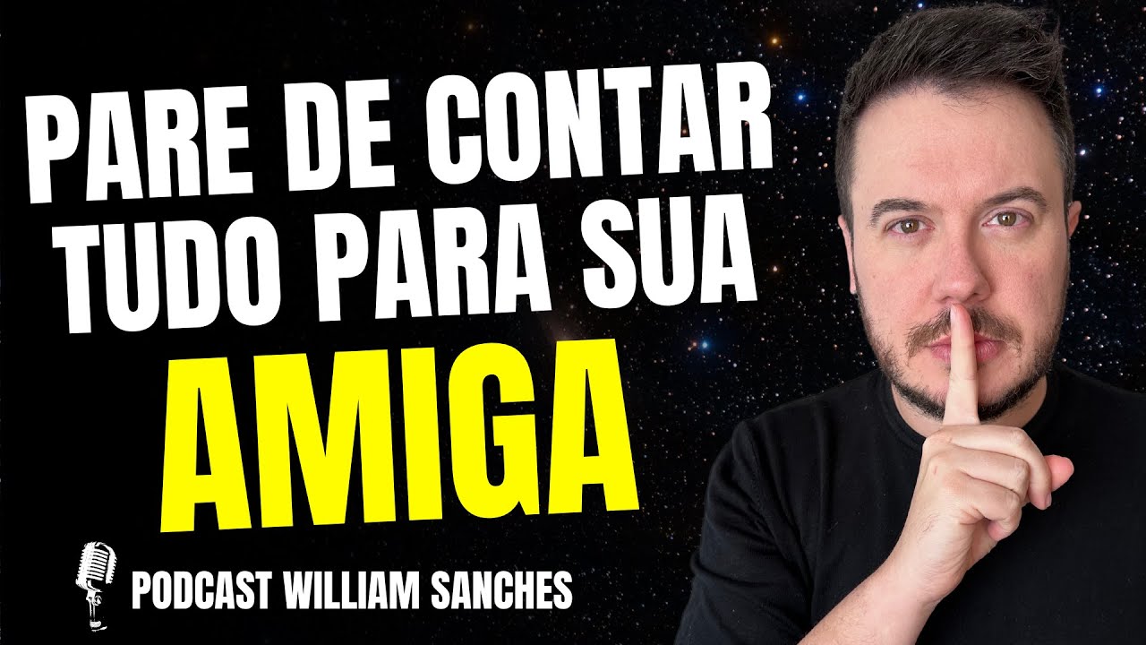 MANTENHA SUA BOCA FECHADA A PARTIR DE HOJE | PODCAST WILLIAM SANCHES ...