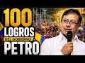 100 LOGROS DEL GOBIERNO PETRO | ACIERTOS, ERRORES Y RESULTADOS REALES