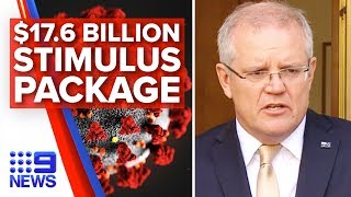 Breaking News: PM announces $17.6 billion COVID-19 stimulus package | Nine News Australia