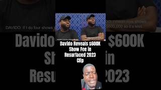 Davido Reveals $600K Show Fee in Resurfaced 2023 Clip #shorts #wizkid #davido #viral