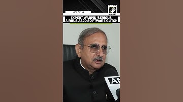 Aviation Expert, Harsh Vardhan calls A320 software issue serious, stresses immediate inspections
