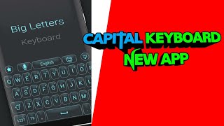 NEW CAPITAL KEYBOARD APP LATEST VERSION screenshot 5