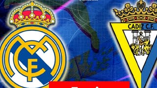 Cádiz VS Real Madrid (VIVO🔴)