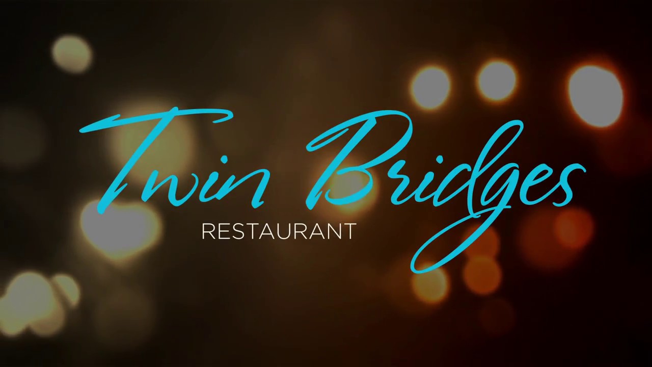 Twin Bridges Restaurant YouTube