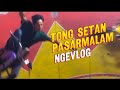 ngeVlog di Pasar Malam Tanjungbalai