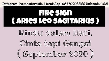 💙 Aries Leo Sagitarius 💜 Rindu dalam Hati, Cinta tapi Gengsi || September 2020