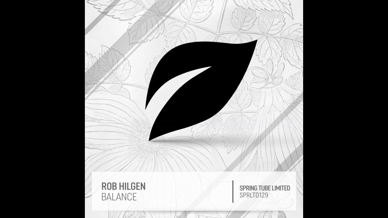 Rob Hilgen - Simplicity (Original Mix) - YouTube Spring Tube channel