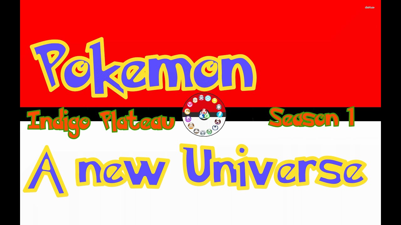 Pokémon A New Universe Season 1 Indigo Plateau Trailer