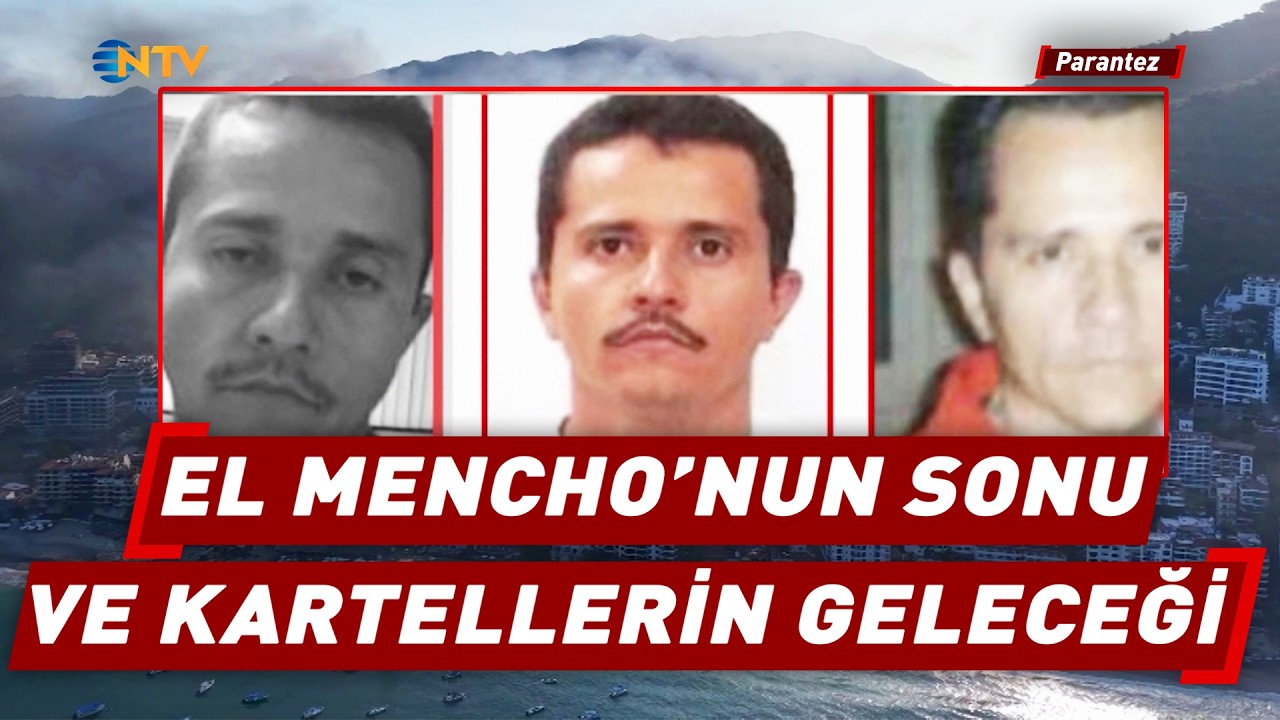 Meksika'nın En Acımasız Karteli CJNG'nin Yükselişi ve Düşüşü | NTV Parantez