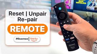 How To Reset Pair Unpair Re-Pair Remote For Hisense Fire Tv