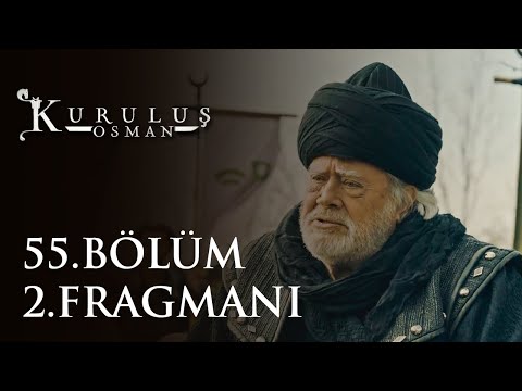 Kuruluş Osman 55. Bölüm 2. Fragmanı