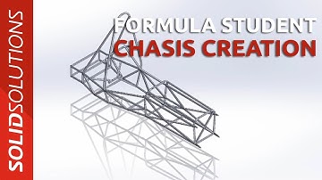 Formula Student - Part 2 - Chassis Creation
