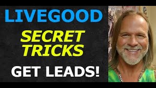 LiveGood Training - Secret Tricks To Get Attention Free!