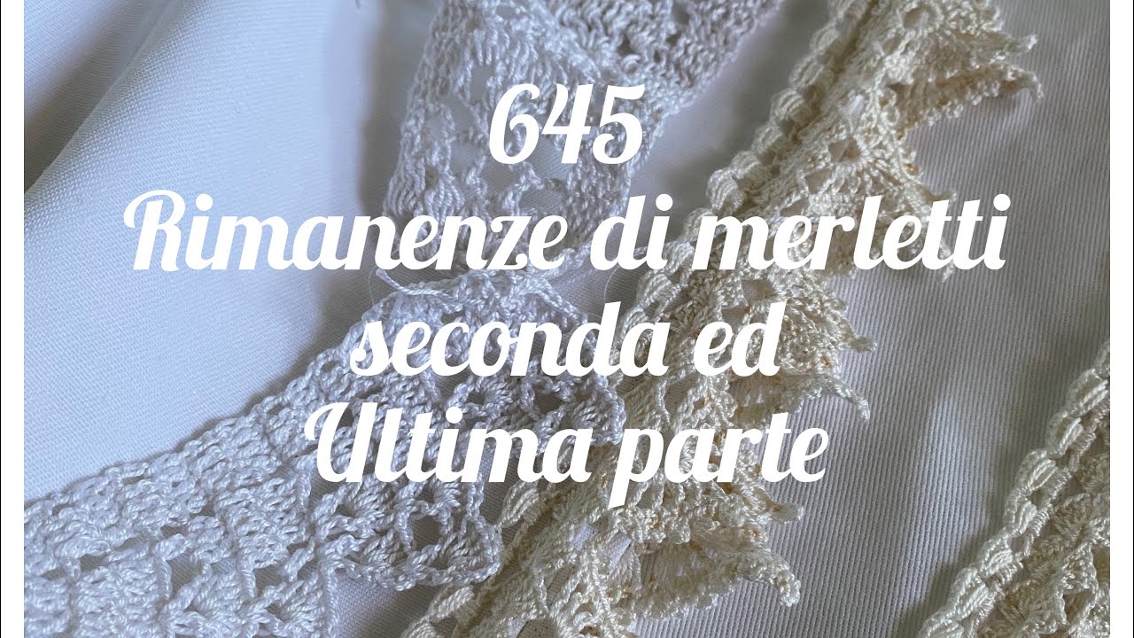 Ritagli di merletti ultima parte