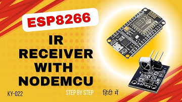 How to use IR Receiver Module with NodeMCU ESP8266? #ky022 #nodemcu #irreceiver