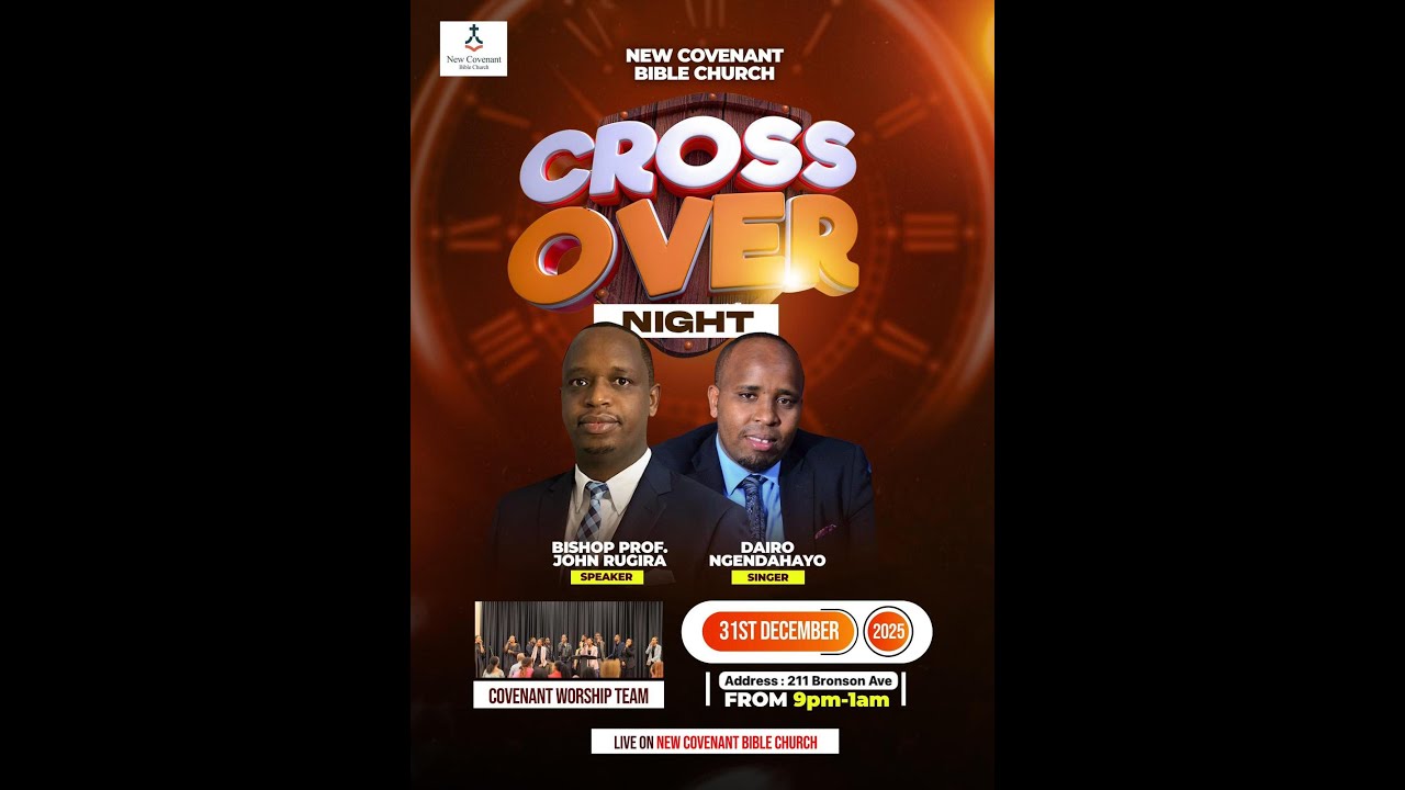 NEW COVENANT BIBLE CHURCH / CROSS OVER NIGHT DEC 31 2025 - YouTube