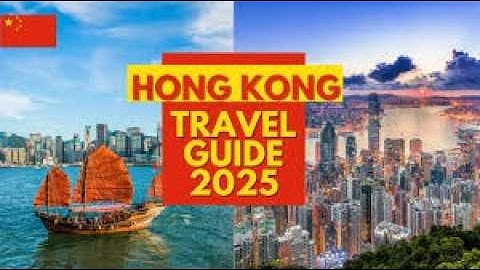 Hong Kong Complete Travel Guide 2025 — Best Things to Do, Itinerary & Travel Tips