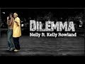 (Throwback) Lyrics: Nelly - Dilemma ft. Kelly Rowland