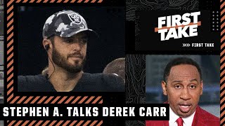 Stephen A. puts pressure on Derek Carr after the Tom Brady-Raiders rumors | First Take