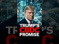 ⚠️ Trump Promised To PROTECT Americans From CBDCs And Digital IDs