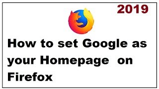 how to set google as your homepage  on firefox