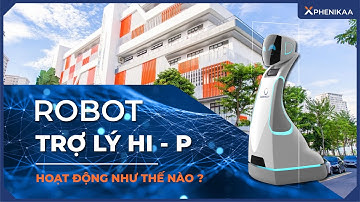 [VNEXPRESS] Robot trợ lý Hi P by Phenikaa X