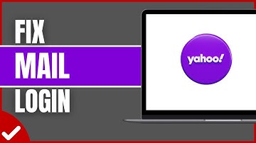 How to Fix Yahoo Mail Login Problem!
