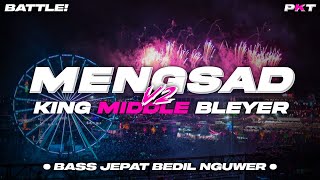 Download Lagu DJ MENGSAD V2 - BASS JEPAT BEDIL NGUWER KING MIDDLE BLEYER | PASUKAN KURANG TURU MP3 Download Lagu DJ MENGSAD V2 - BASS JEPAT BEDIL NGUWER KING MIDDLE BLEYER | PASUKAN KURANG TURU MP3