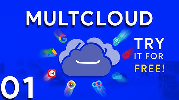 MultCloud : All you need to know on how to manage different cloud storage