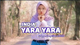 INDIA REMIX - YARA YARA - Angga Latief X Jusman Rmxr 2023