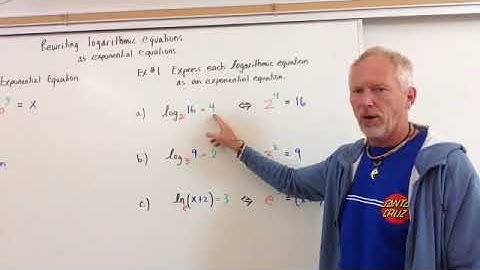 Rewriting Logarithmic Equations in Exponential Form