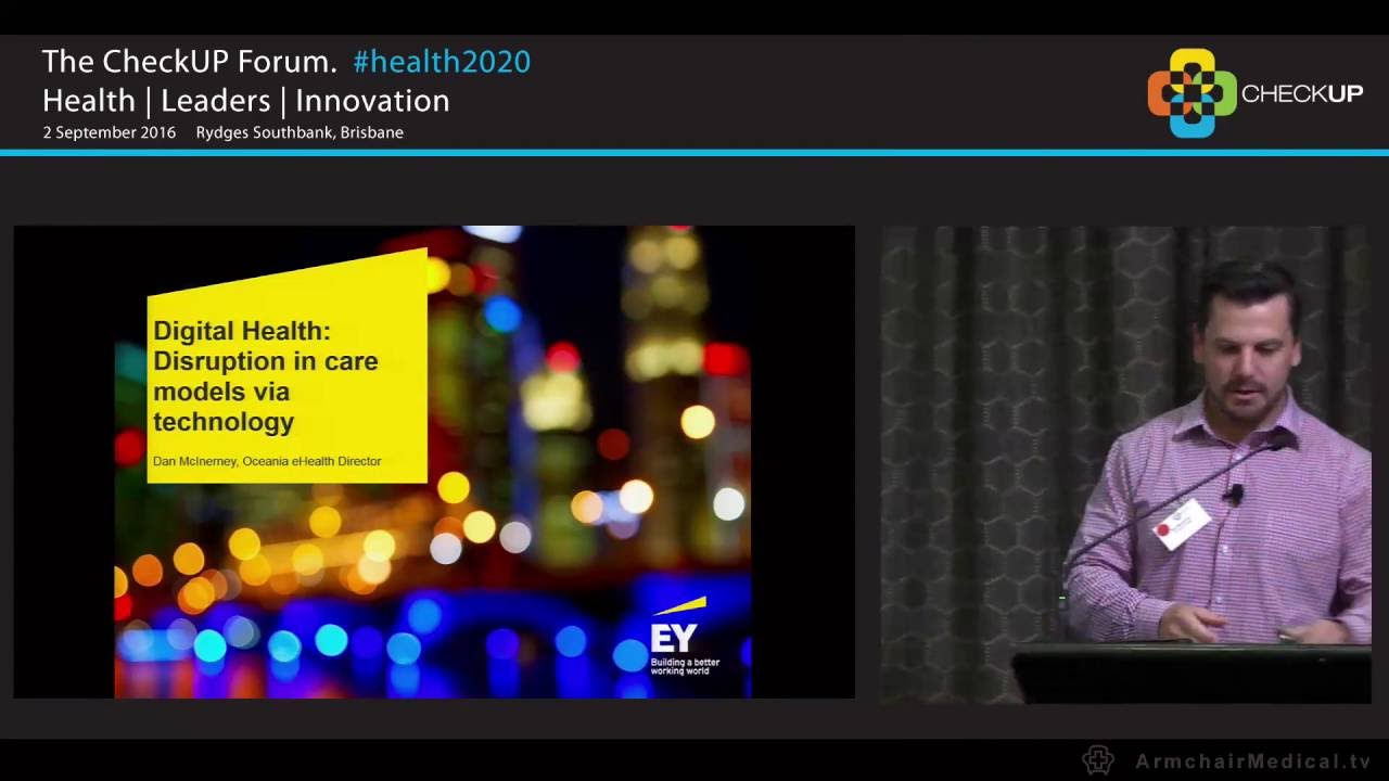 2. Digital Health Disruption in care models via technology Dan