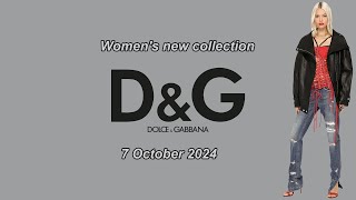 Dolce & Gabbana new collection for women on October 2024