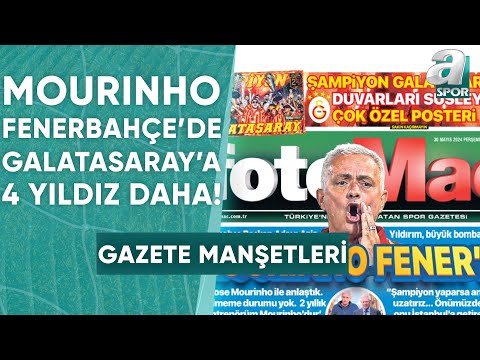 Fenerbahçe'de Mourinho Heyecanı | Galatasaray'a 4 Yıldız Daha! / A Spor / Sabah Sporu / 30.05.2024