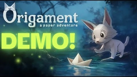 Origament: A Paper Adventure Demo