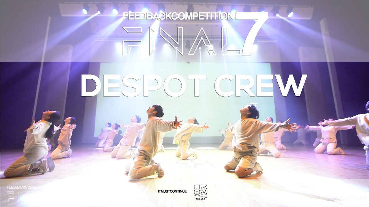 DESPOT CREW | 2019 FEEDBACKCOMPETITION 7 FINAL | 피드백컴페티션7 본선 - YouTube
