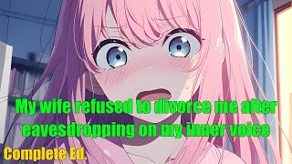 My Wife Refused To Divorce Me After Eavesdropping On My Inner Voice - Full