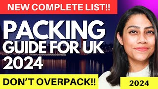 Packing Guide for International Students moving to UK | UK Student Visa 2024
