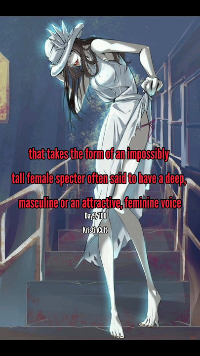 Japanese Urban Legend Hachishakusama the eight feet tall spirit