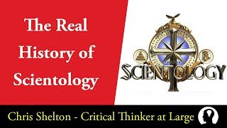 The Development of Dianetics and Scientology