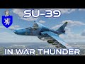 Su-39 In War Thunder : A Detailed Review