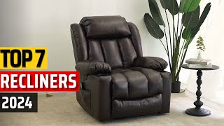 Top 7 Best Recliner in 2024 ✅ Best Recliner Chair for Big & Tall ✅