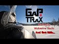 Wolf tracks, Wolverine tracks, and first ride.