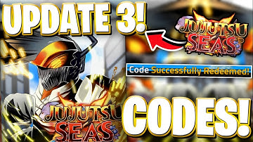 🪓UPD 3! All NEW CHAINSAW MAN + SLAYERS UPDATE 3 CODES FOR JUJUTSU SEAS | ROBLOX JUJUTSU SEAS CODES