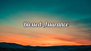 Blessed Assurance - Jeremy Riddle || Christian Worship Song Lyrics || Elevation Worship chords